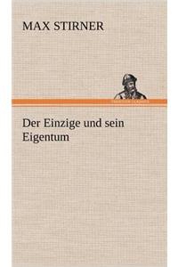 Der Einzige Und Sein Eigentum