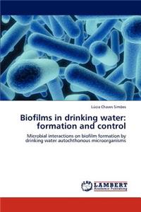 Biofilms in Drinking Water