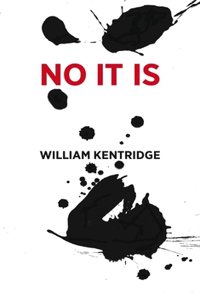 William Kentridge: No It Is