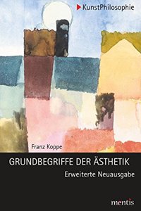 Grundbegriffe Der Ästhetik