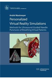 Personalized Virtual Reality Simulations