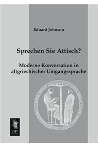 Sprechen Sie Attisch?