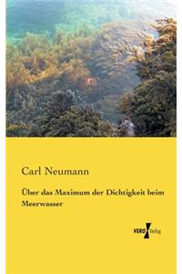 Über das Maximum der Dichtigkeit beim Meerwasser