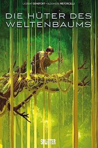 Die Huter des Weltenbaums