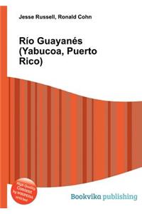Rio Guayanes (Yabucoa, Puerto Rico)