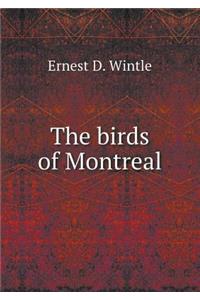 The Birds of Montreal