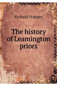 The history of Leamington priors