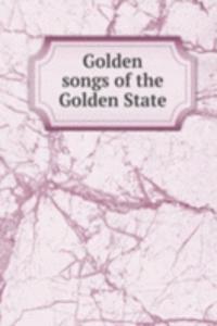 Golden songs of the Golden State