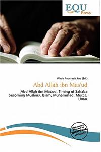 Abd Allah Ibn Mas'ud