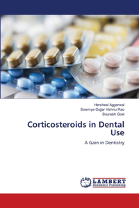 Corticosteroids in Dental Use