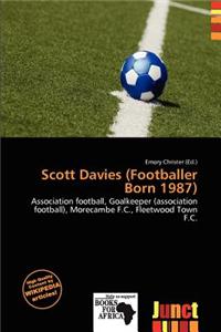 Scott Davies (Footballer Born 1987)