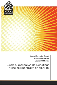 Etude et réalisation de l'émetteur d'une cellule solaire en silicium