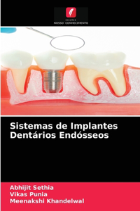 Sistemas de Implantes Dentários Endósseos