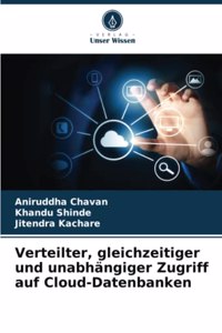 Verteilter, gleichzeitiger und unabhängiger Zugriff auf Cloud-Datenbanken