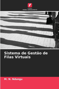 Sistema de Gestão de Filas Virtuais