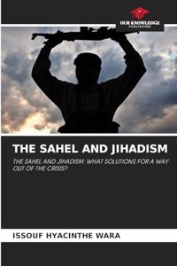 Sahel and Jihadism
