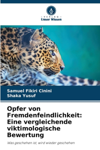 Opfer von Fremdenfeindlichkeit