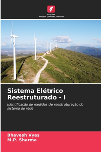 Sistema Elétrico Reestruturado - I