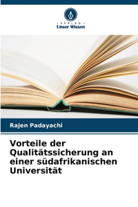 Vorteile der Qualitätssicherung an einer südafrikanischen Universität