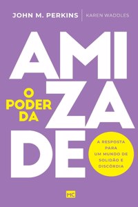 O poder da amizade