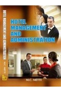 Hotel Management and Administration