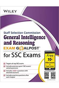 Wileys General Intelligence and Reasoning Exam Goalpost for Staff Selection Commission (SSC) Exams