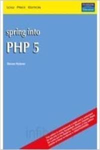 Spring Into Php 5