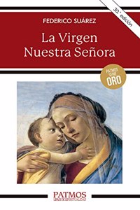 La Virgen nuestra Senora