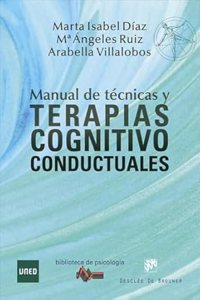 Manual de Tecnicas y Terapias Cognitivo Conductuales