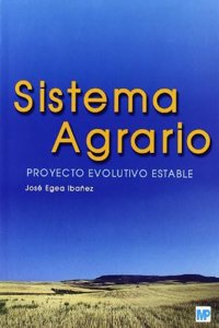 Sistema Agrario - Proyecto Evolutivo Estable