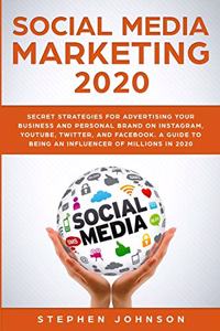 Social Media Marketing 2020