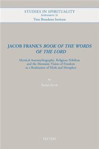 Jacob Frank's 'Book of the Words of the Lord'