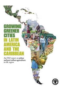 Growing Greener Cities in Latin America and the Caribbean
