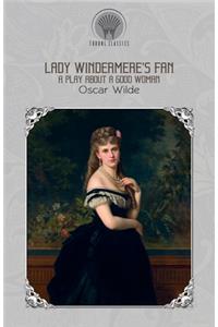 Lady Windermere's Fan