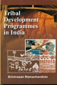 Tribal Devolopment Programmes In India
