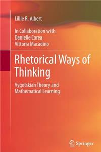 Rhetorical Ways of Thinking