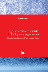 High Performance Concrete Technology and Applications