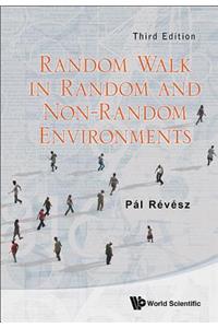 Random Walk in Random and Non-Random Environments (Third Edition)