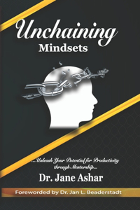 Unchaining Mindsets