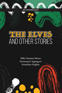 Elves And Other Stories