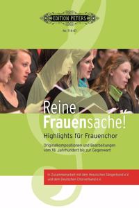 REINE FRAUENSACHE UPPER VOICE CHOIR