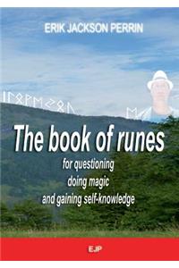 book of runes for questioning, doing magic and gaining self-knowledge