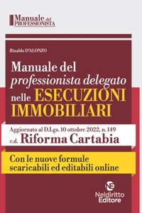 Manuale del professionista delegato nelle esecuzioni immobiliari