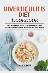 Diverticulitis Diet Cookbook
