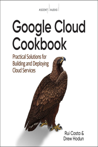 Google Cloud Cookbook