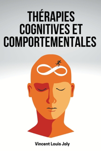Thérapies Cognitives et Comportementales