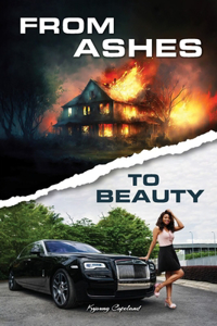 From Ashes To Beauty