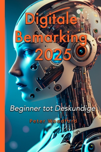 Digitale Bemarking 2025