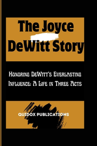 The Joyce DeWitt Story
