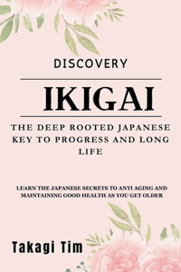 Discovery Ikigai